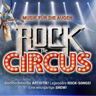 Rock The Circus - Musik für die Augen