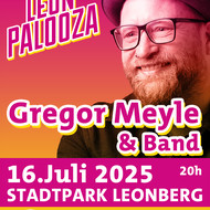 Leonpalooza Festival mit Gregor Meyle & Band am 16.07.25