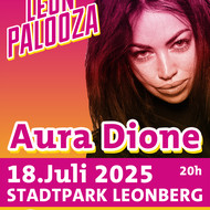 Leonpalooza Festival mit Aura Dione