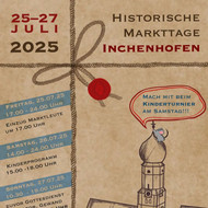 Historische Markttage Inchenhofen