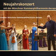 Neujahrskonzert mit der Münchner Kammerphilharmonie dacapo in Bad Wörishofen
