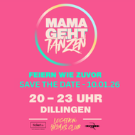 Mama geht tanzen Dillingen