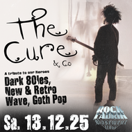 THE CURE & CO. PARTY / A Tribute to our Heroes