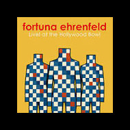 Fortuna Ehrenfeld - Live! at the Hollywood Bowl Tour 2026