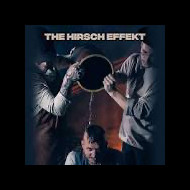 The Hirsch Effekt