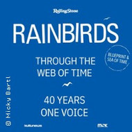 Rainbirds - Through The Web Of Time - 40 Jahre Rainbirds