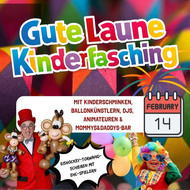 🌟 GUTE LAUNE KINDERFASCHING 🌟