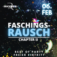 FASCHINGS-RAUSCH – Chapter II 