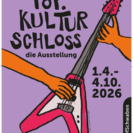 Pop.Kulturschloss - die Ausstellung 