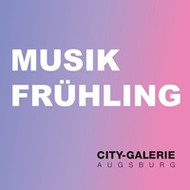 Musikalischer Frühling in der City-Galerie Augsburg