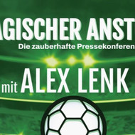 „Magischer Anstoss“ – Zaubershow mit Alexander Lenk