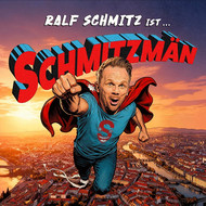 Ralf Schmitz - Schmitzmän