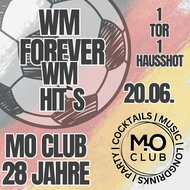 WM Forever / 28 Jahre Mo Club 