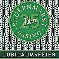 Bauernmarkt Dasing Jubiläumsfeier mit Live-Musik