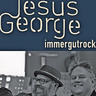 Jesus George - Schwörmontag im Sound Garten