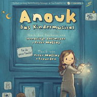Anouk - Das Kindermusical