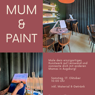 Mum & Paint, Event für junge Mamas