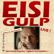 Eisi Gulp - Tagebuch eines Komikers 1