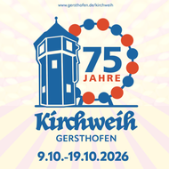 Kirchweih Gersthofen vom 9. bis 19. Oktober 2026
