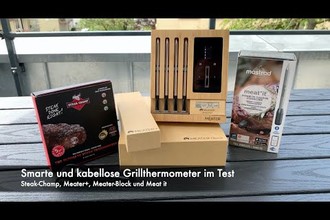 Smarte Grill-Thermometer im Test: Meater+, Meater-Block, Meat-it und Steak-Champ