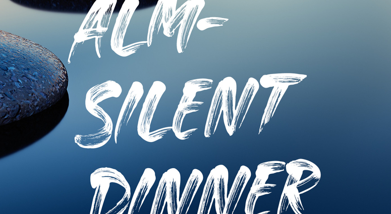 Alm-Silent Dinner